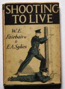  libro “Shooting to live” de William E. Fairbairn